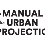 Screenshot 2021-06-14 at 08-46-46 A Manual For Urban Projection